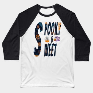 Spooky and Sweet Baseball T-Shirt